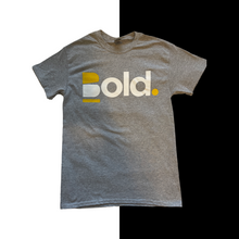 Load image into Gallery viewer, &quot;Be Bold&quot; Tee
